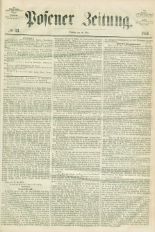 Posener Zeitung. 1854, № 113 (16 Mai)
