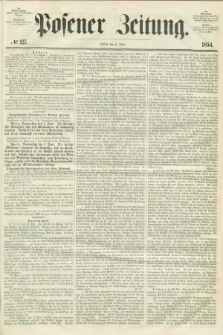 Posener Zeitung. 1854, № 127 (2 Juni)