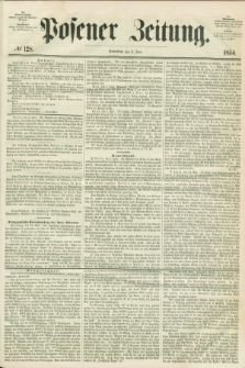 Posener Zeitung. 1854, № 128 (3 Juni)