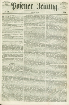 Posener Zeitung. 1854, № 138 (16 Juni)