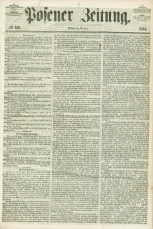 Posener Zeitung. 1854, № 148 (28 Juni)