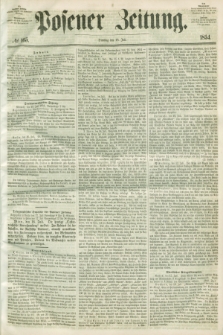 Posener Zeitung. 1854, № 165 (18 Juli)