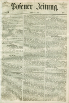 Posener Zeitung. 1854, № 184 (9 August)