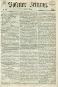Posener Zeitung. 1854, № 190 (16 August)