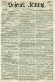 Posener Zeitung. 1854, № 200 (27 August) + dod.