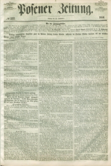 Posener Zeitung. 1854, № 222 (22 September)