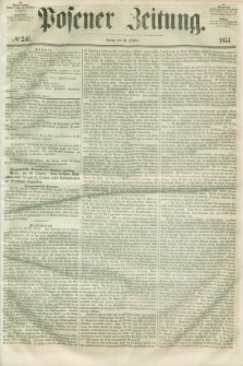 Posener Zeitung. 1854, № 246 (20 Oktober)