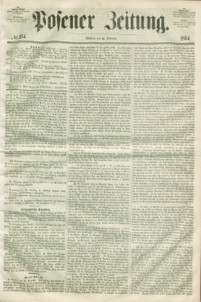 Posener Zeitung. 1854, № 274 (22 November) + dod.