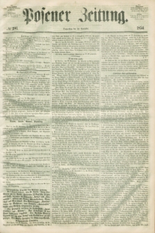 Posener Zeitung. 1854, № 281 (30 November) + dod.
