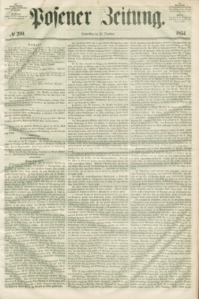 Posener Zeitung. 1854, № 299 (21 Dezember) + dod.