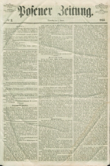 Posener Zeitung. 1855, № 2 (4 Januar)