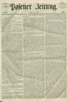 Posener Zeitung. 1855, № 18 (23 Januar) + dod.