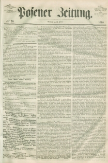 Posener Zeitung. 1855, № 25 (31 Januar)