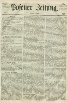 Posener Zeitung. 1855, № 33 (9 Februar)