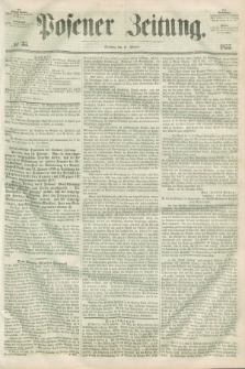 Posener Zeitung. 1855, № 35 (11 Februar) + dod.