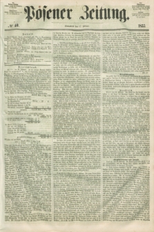 Posener Zeitung. 1855, № 40 (17 Februar)