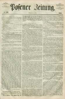 Posener Zeitung. 1855, № 106 (9 Mai) + dod.