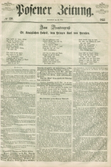 Posener Zeitung. 1855, № 120 (26 Mai) + dod.