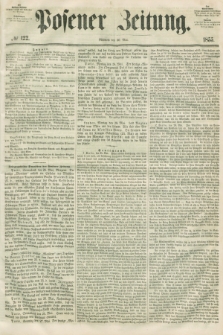 Posener Zeitung. 1855, № 122 (30 Mai) + dod.