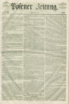 Posener Zeitung. 1855, № 134 (13 Juni) + dod.