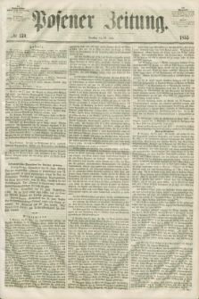Posener Zeitung. 1855, № 139 (19 Juni) + dod.