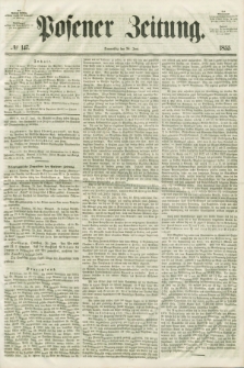 Posener Zeitung. 1855, № 147 (28 Juni) + dod.