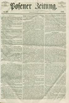 Posener Zeitung. 1855, № 162 (15 Juli)