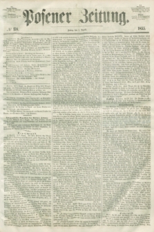 Posener Zeitung. 1855, № 178 (3 August) + dod.