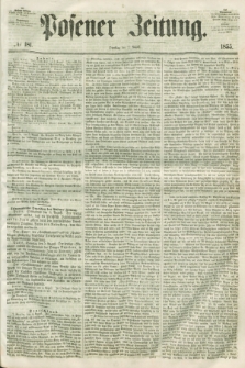 Posener Zeitung. 1855, № 181 (7 August) + dod.