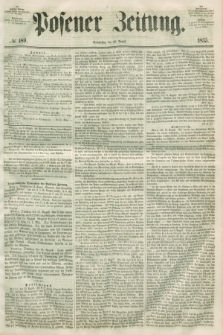 Posener Zeitung. 1855, № 189 (16 August) + dod.