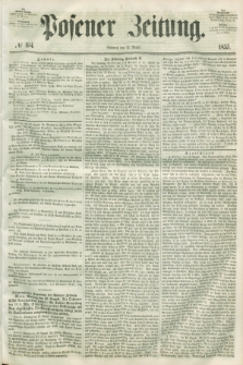 Posener Zeitung. 1855, № 194 (22 August)