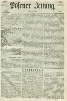 Posener Zeitung. 1855, № 244 (19 Oktober) + dod.