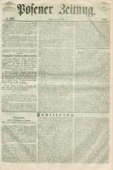 Posener Zeitung. 1855, № 246 (21 Oktober) + dod.