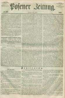 Posener Zeitung. 1855, № 252 (28 Oktober) + dod.