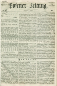 Posener Zeitung. 1855, № 257 (3 November) + dod.