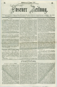 Posener Zeitung. 1856, [№] 13 (16 Januar) + dod.