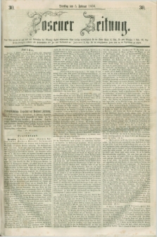 Posener Zeitung. 1856, [№] 30 (5 Februar) + dod.