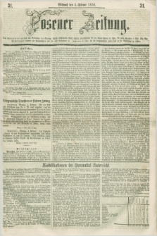 Posener Zeitung. 1856, [№] 31 (6 Februar) + dod.