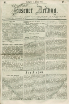 Posener Zeitung. 1856, [№] 36 (12 Februar) + dod.