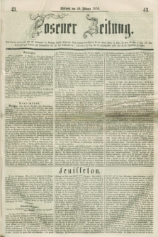 Posener Zeitung. 1856, [№] 43 (20 Februar) + dod.