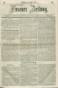 Posener Zeitung. 1856, [№] 44 (21 Februar) + dod.