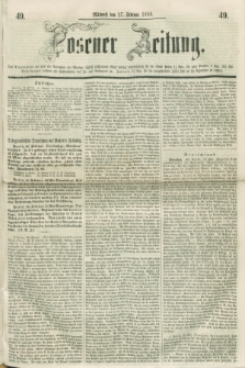 Posener Zeitung. 1856, [№] 49 (27 Februar) + dod.