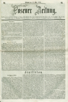 Posener Zeitung. 1856, [№] 61 (12 März) + dod.