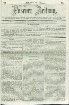 Posener Zeitung. 1856, [№] 69 (21 März)