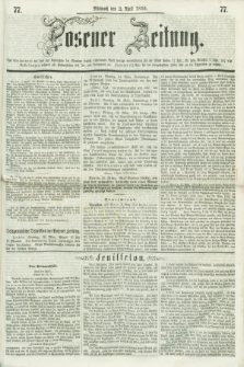 Posener Zeitung. 1856, [№] 77 (2 April) + dod.