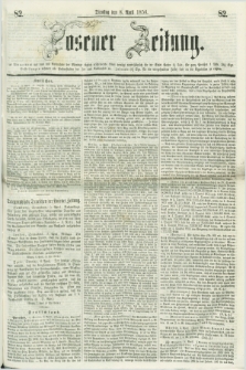 Posener Zeitung. 1856, [№] 82 (8 April) + dod.