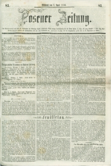 Posener Zeitung. 1856, [№] 83 (9 April) + dod.