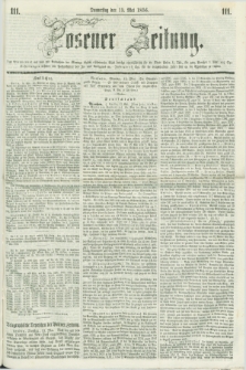 Posener Zeitung. 1856, [№] 111 (15 Mai) + dod.