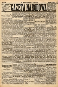 Gazeta Narodowa. 1884, nr 44