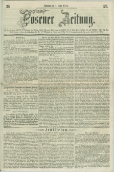 Posener Zeitung. 1856, [№] 126 (1 Juni) + dod.